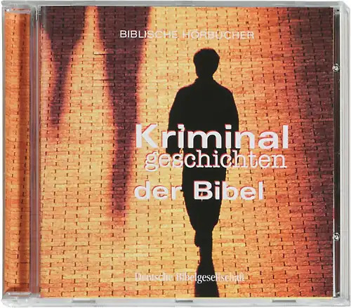 Kriminalgeschichten der bibel - kriminalgeschichten,